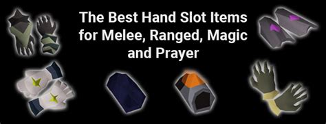 osrs magic glove slot|Hands slot table .